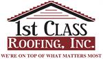 1st Class Roofing, Inc