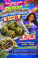 HER SPECIALITY FLAVOR DUBAI CHOCOLATE PISTACHIO DEEP FRIED OREOS