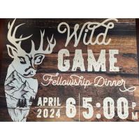 Wild Game Fellowship Dinner