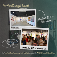 Northville High School International Baccalaureate Art Exhibition Reception