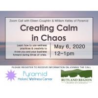 Creating Calm in Chaos