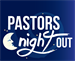 Pastors Night Out