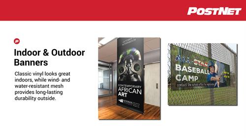 Indoor and outdoor banners Indoor and outdoor banners