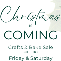 Christmas is Coming: Crafts & Bake Sale