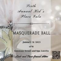 Kid's Place 6th Annual Gala: Masquerade Ball