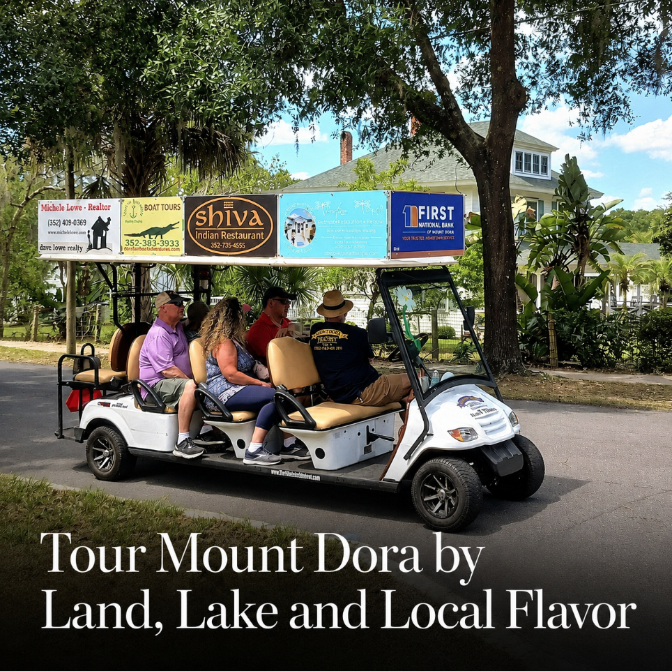 Tour Mount Dora by Land, Lake and Local Flavor