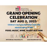 Mount Dora Center for the Arts Grand Opening Reception