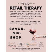 Retail Therapy: Savor. Sip. Shop.