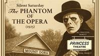 Silent Saturday "The Phantom of the Opera" (1925)