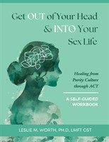 Local Therapist Publishes Workbook to Help Women Heal from Purity Culture and Reclaim Their Sexual Wellbeing