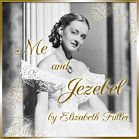 ME AND JEZEBEL at the IceHouse Theatre