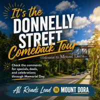 Donnelly Street Is Back: Mount Dora Celebrates the Comeback Tour