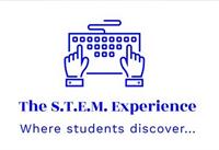 The S.T.E.M. Experience Weekend Sessions: Ages 10-13: 9am-11am