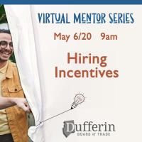 Virtual Mentor Series:  Hiring Incentives