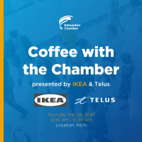 Coffee with the Chamber presented by IKEA & Telus