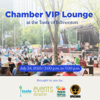Chamber VIP Lounge at Taste of Edmonton