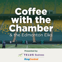 Coffee with the Chamber, hosted by the Edmonton Elks