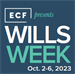 WILLS & ESTATES 101 - ECF Presents Wills Week