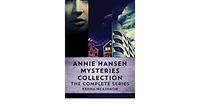 Annie Hansen Mystery Series, Books 1-3