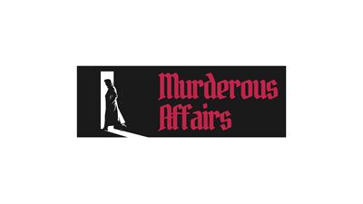 Murderous Affairs Murderous Affairs