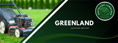 Greenland Lawncare Services