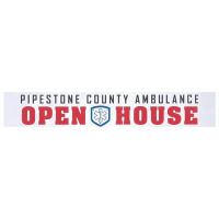 Pipestone County EMS Open House