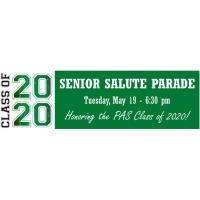 Senior Salute Parade (PAS Class of 2020)