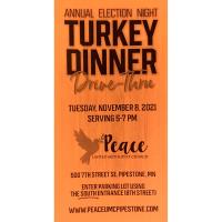Annual Election Night Turkey Dinner Drive-Thru