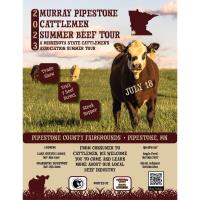 Minnesota State Cattlemen's Summer Beef Tour & Trade Show