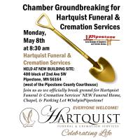 Chamber Groundbreaking for Hartquist Funeral & Cremation Services