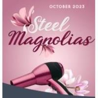 Calumet Players: "Steel Magnolias"