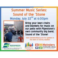 Summer Music Series: Sound of the 'Stone