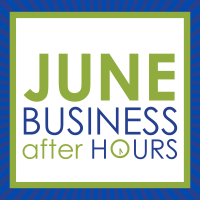 June Business After Hours