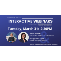 Business Briefs Interactive Webinars - Allison Hawkins & Nancy Jammu-Taylor-  Limited to 100 Guests