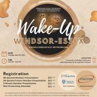 Wake Up Windsor Essex; Express Breakfast Networking - April 2024, Presented by Pinchin