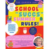 The Garden Owl's School "Succs" Summer Rules!
