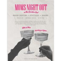 Ladies/Moms Night Out at The Garden Owl