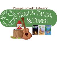 Pampa Library: Trails, Tales, & Tunes