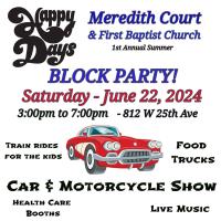 Happy Days Block Party with Meredith Court & First Baptist Church