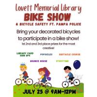 Bike Show & Bike Safety Ft. Pampa Police