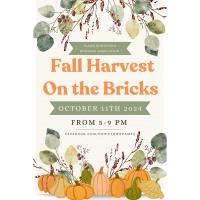 Fall Harvest on The Bricks