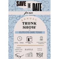 Elite Eye Care Texas Trunk Show