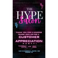 Hype Salon 3 Year Celebration