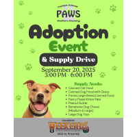 PAWS Adoption Event & Supply Drive at Weekends Sports & Entertainment