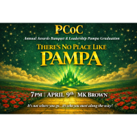 There's No Place Like Pampa - PCoC Annual Awards Banquet & Leadership Pampa Graduation