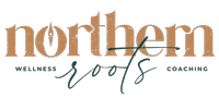 Northern Roots Wellness & Coaching