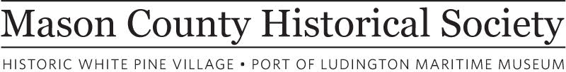 Mason County Historical Society Mason County Historical Society