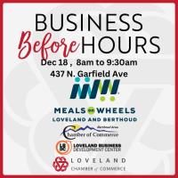 Business Before Hours with Meals on Wheels of Loveland/Berthoud- Collab Networking Event with Loveland Chamber of Commerce