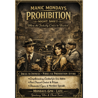 Manic Mondays: Prohibition Night Shift ?