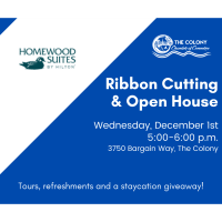 Ribbon Cutting and Open House for Homewood Suites